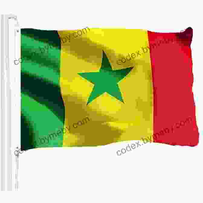 A Photo Of The Senegalese Flag Senegal (The Evolution Of Africa S Major Nations)