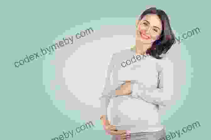 A Pregnant Woman Smiling And Embracing Her Belly, Symbolizing The Joy And Excitement Of Pregnancy The Pregnant Woman S Comfort Book: A Self Nurturing Guide To Your Emotional Well Being During Pregnancy And Early Motherhood