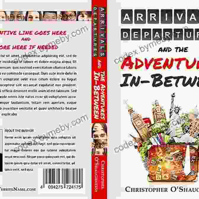 Arrivals, Departures, And The Adventures In Between Book Cover Arrivals Departures And The Adventures In Between