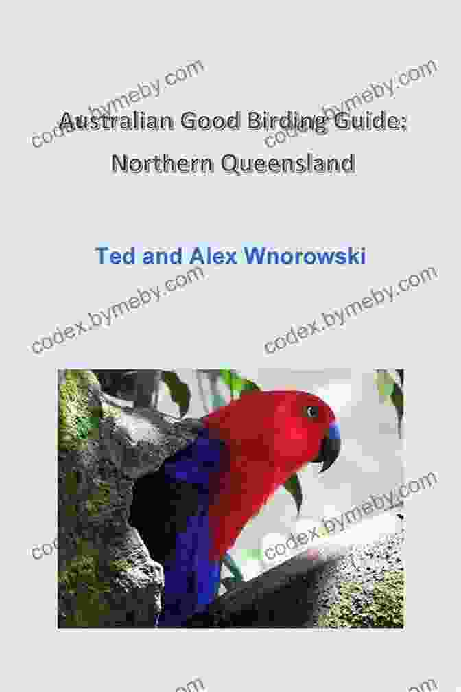 Australian Good Birding Guide Cover Australian Good Birding Guide: Southern Central Queensland: NSW ACT