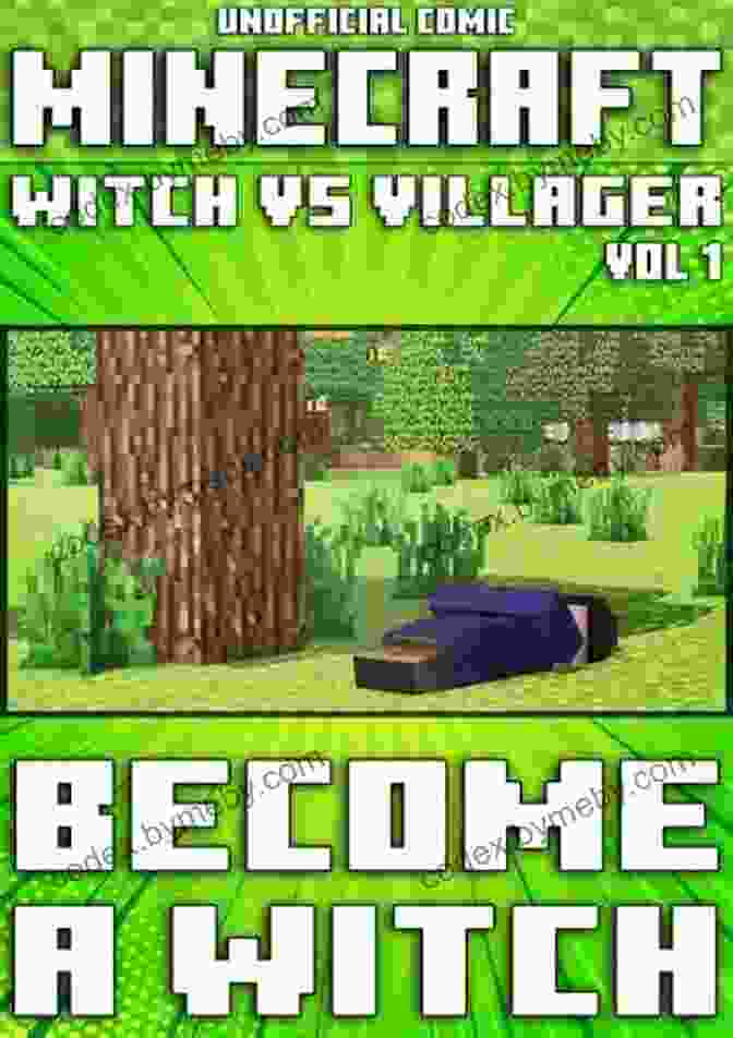 Become Witch Comic Vol Minecraft Comic 31 Action Scene (Unofficial) Minecraft: Witch Vs Villager: Become A Witch Comic Vol 1 (Minecraft Comic 31)