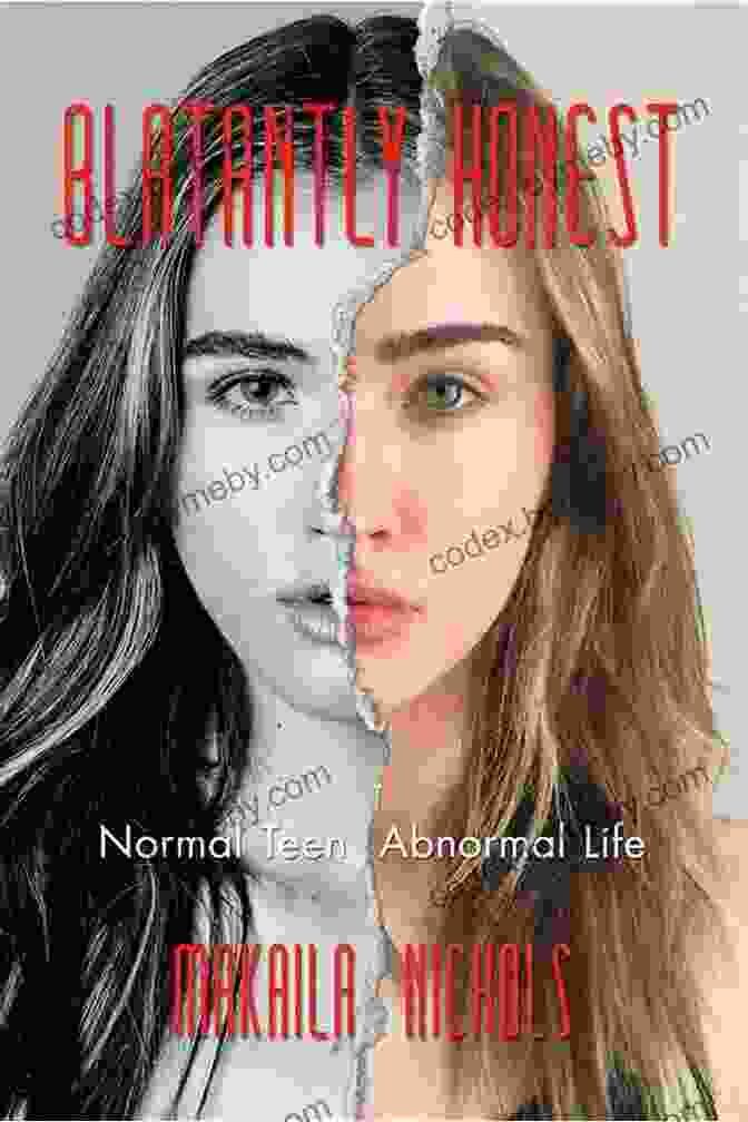 Blatantly Honest Normal Teen Abnormal Life Book Cover Blatantly Honest: Normal Teen Abnormal Life