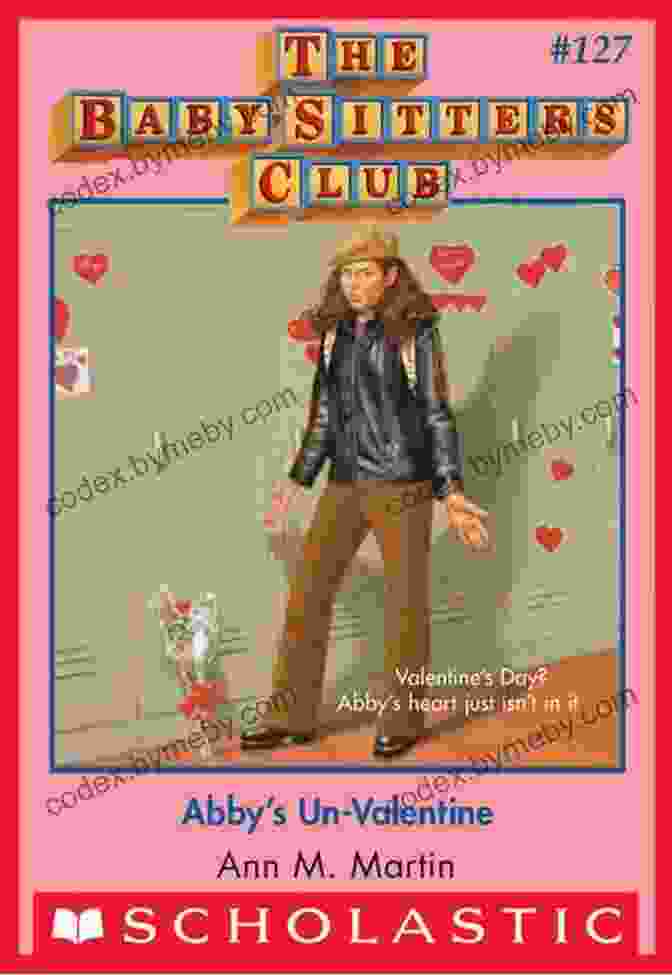 Book Cover Image Of Abby Un Valentine By Ann M. Martin Featuring Abby Holding A Baby In A Pink Dress Abby S Un Valentine (The Baby Sitters Club #127) (Baby Sitters Club (1986 1999))