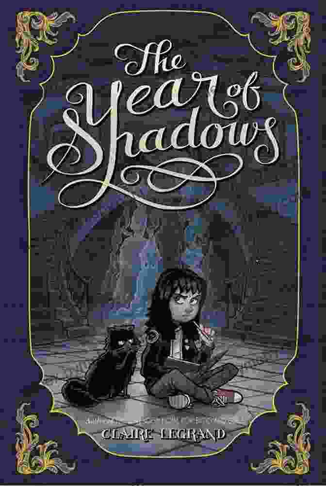 Book Cover Image Of 'The Year Of Shadows' By Claire Legrand The Year Of Shadows Claire Legrand