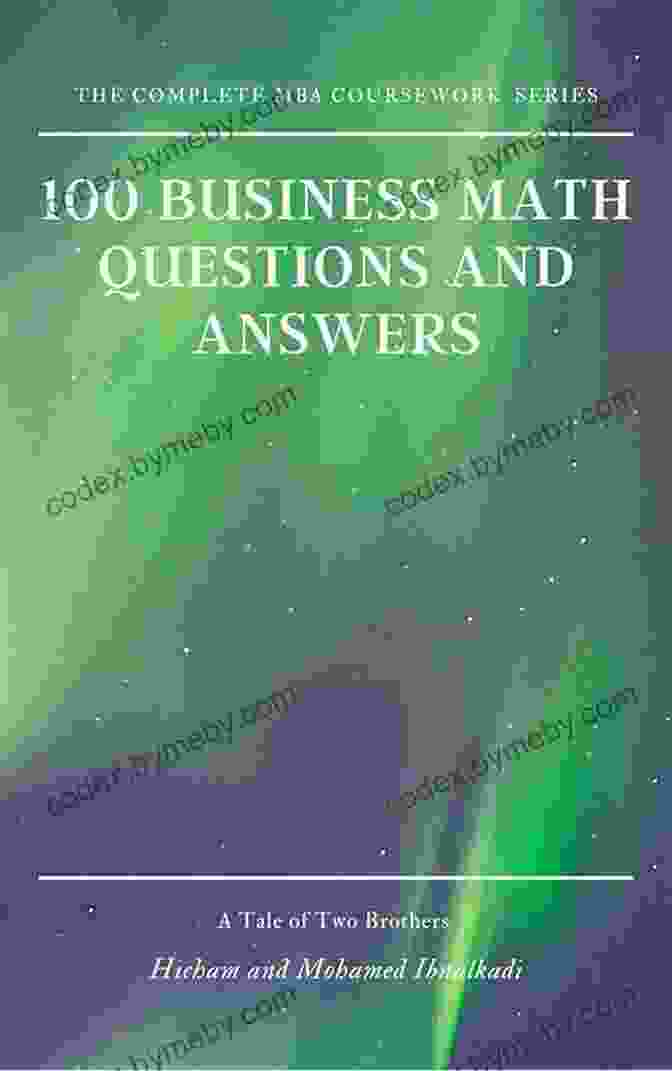 Book Cover Of '100 Business Math Questions And Answers' 100 Business Math Questions And Answers (801 Non Fiction 6)