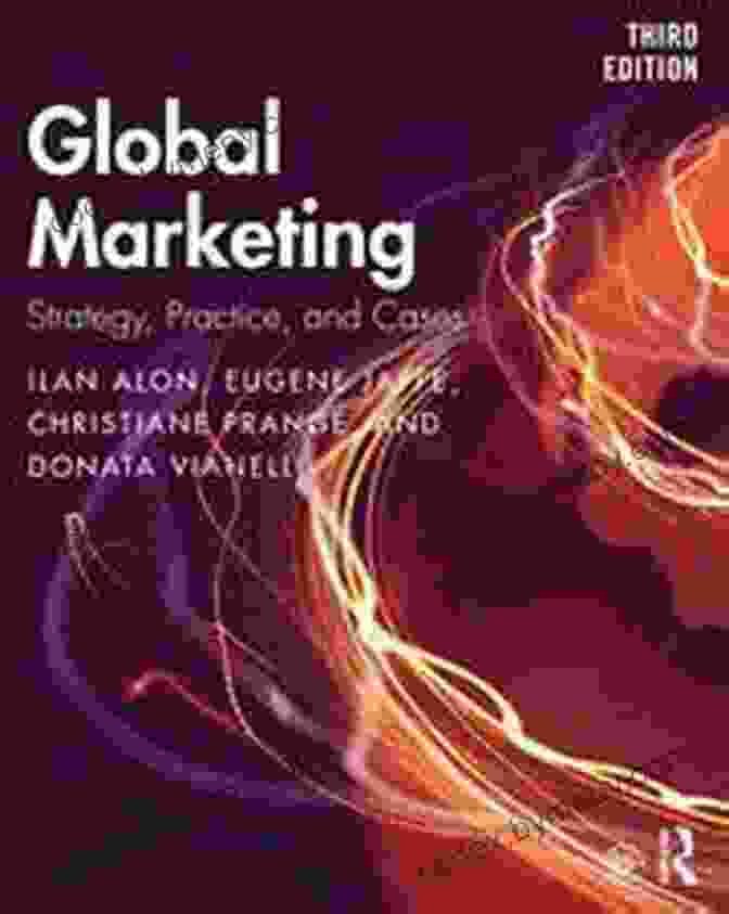 Book Cover Of 'Global Marketing Strategy Practice And Cases' Global Marketing: Strategy Practice And Cases