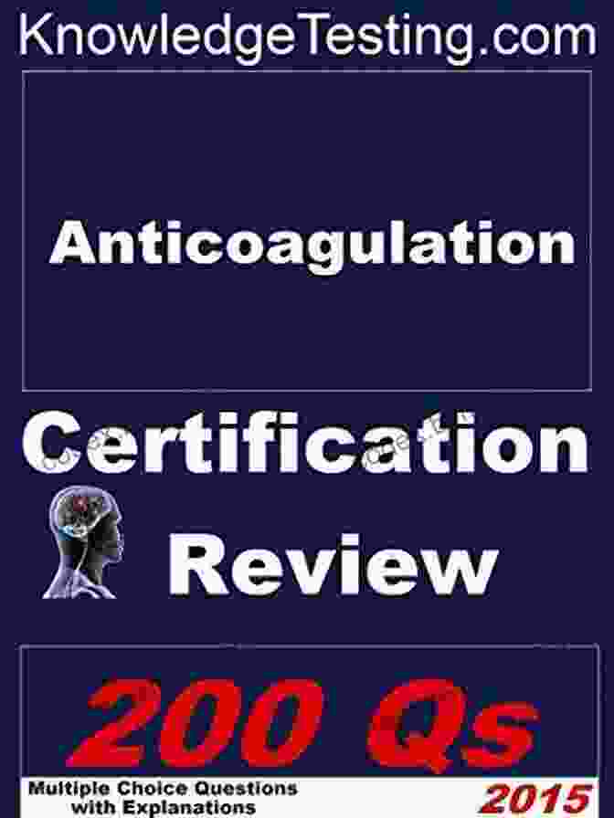 Book Cover Of Nurse Anticoagulation Board And Certification Review Nurse Anticoagulation: Board And Certification Review