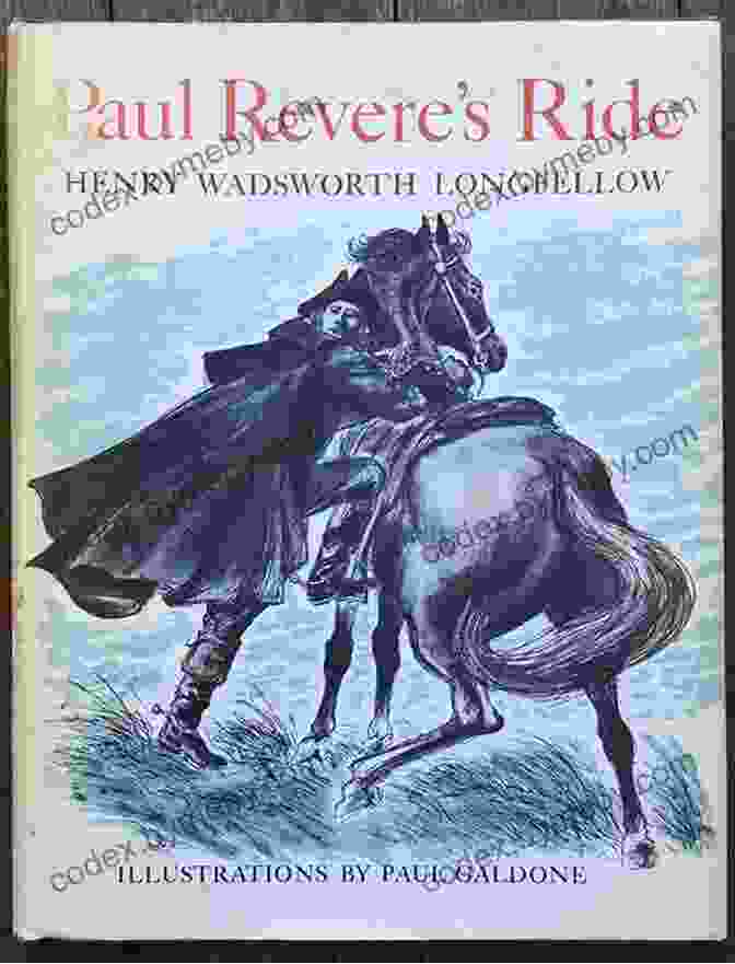 Book Cover Of 'Paul Revere's Ride' By Henry Wadsworth Longfellow Paul Revere S Ride Henry Wadsworth Longfellow