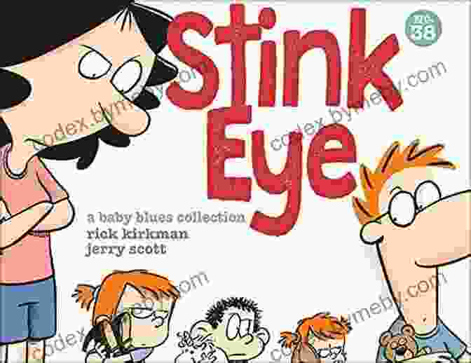 Book Cover Of Stink Eye Baby Blues Collection Stink Eye: A Baby Blues Collection