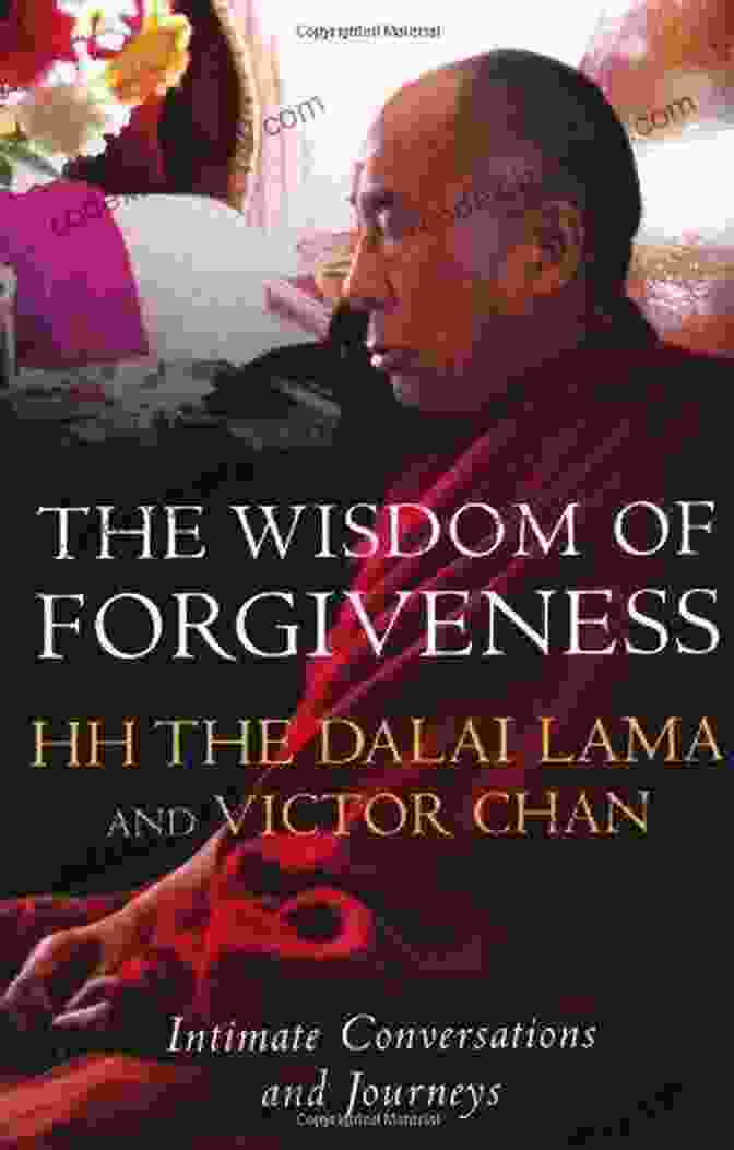 Book Cover Of The Wisdom Of Forgiveness By Dalai Lama The Wisdom Of Forgiveness Dalai Lama