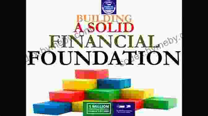 Building Blocks Of A Solid Financial Foundation The Abundant Entrepreneur: Lasting Personal Wealth Family And Having Enough