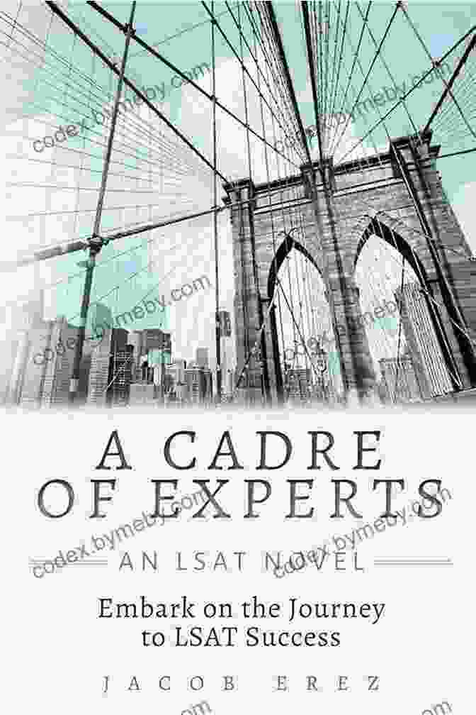 Cadre Of Experts: An LSAT Novel A Cadre Of Experts: An LSAT Novel