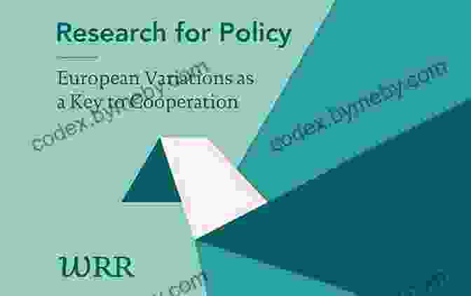 Chart Showing The Policy Implications Of European Variations European Variations As A Key To Cooperation (Research For Policy)