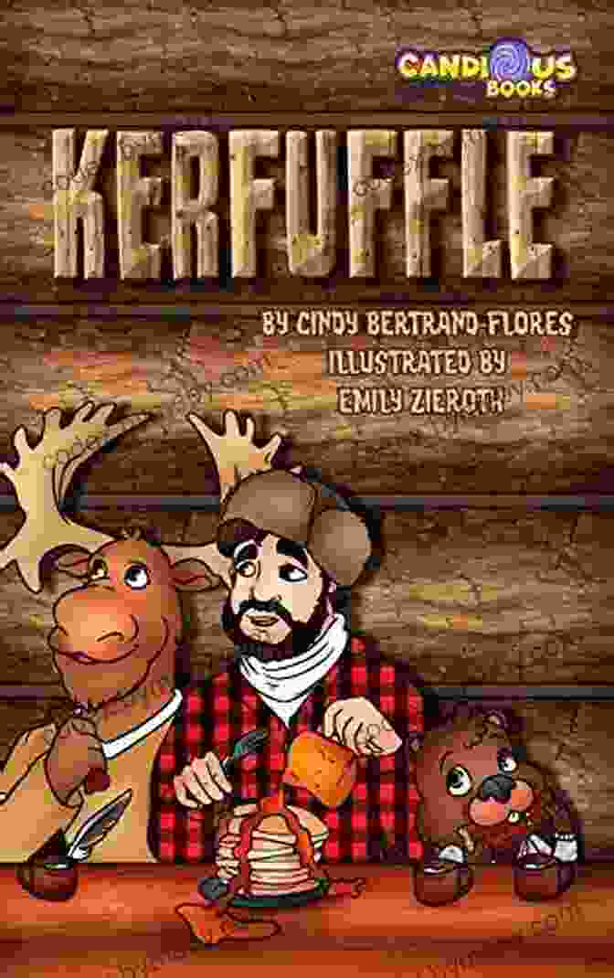 Cover Of Kerfuffle Kanata By Cindy Bertrand Flores Kerfuffle (Kanata 1) Cindy Bertrand Flores