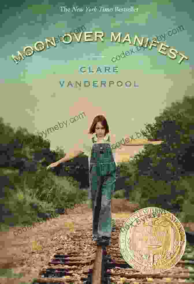 Cover Of Moon Over Manifest By Clare Vanderpool Moon Over Manifest: (Newbery Medal Winner)