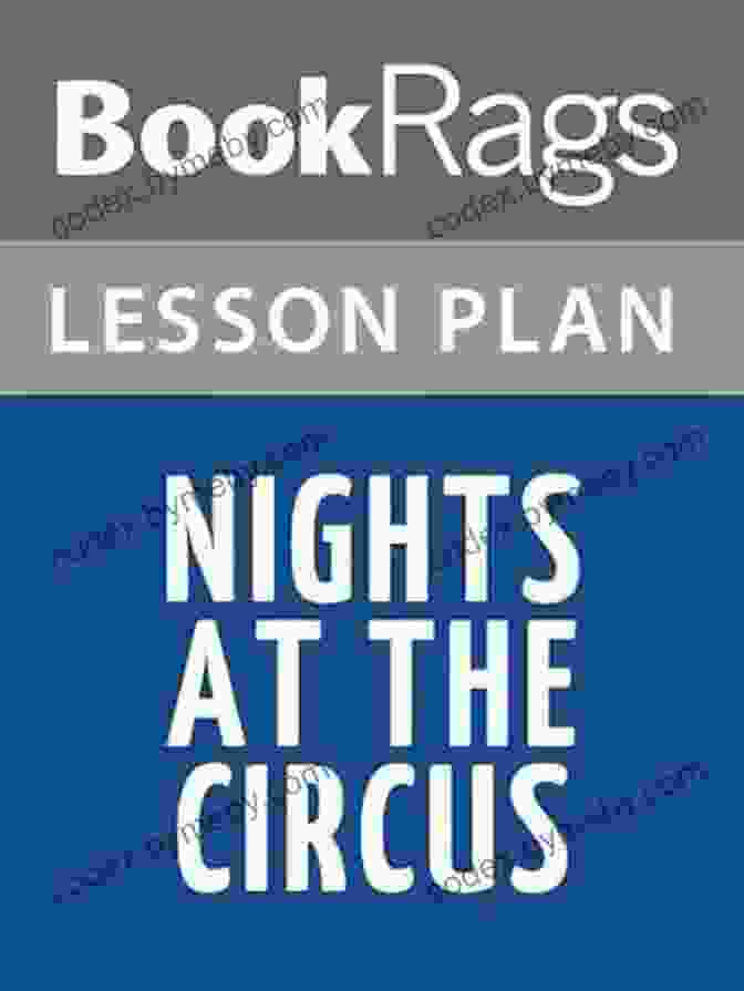 Cover Of The Book Lesson Plan Nights At The Circus By Angela Carter Lesson Plan Nights At The Circus By Angela Carter