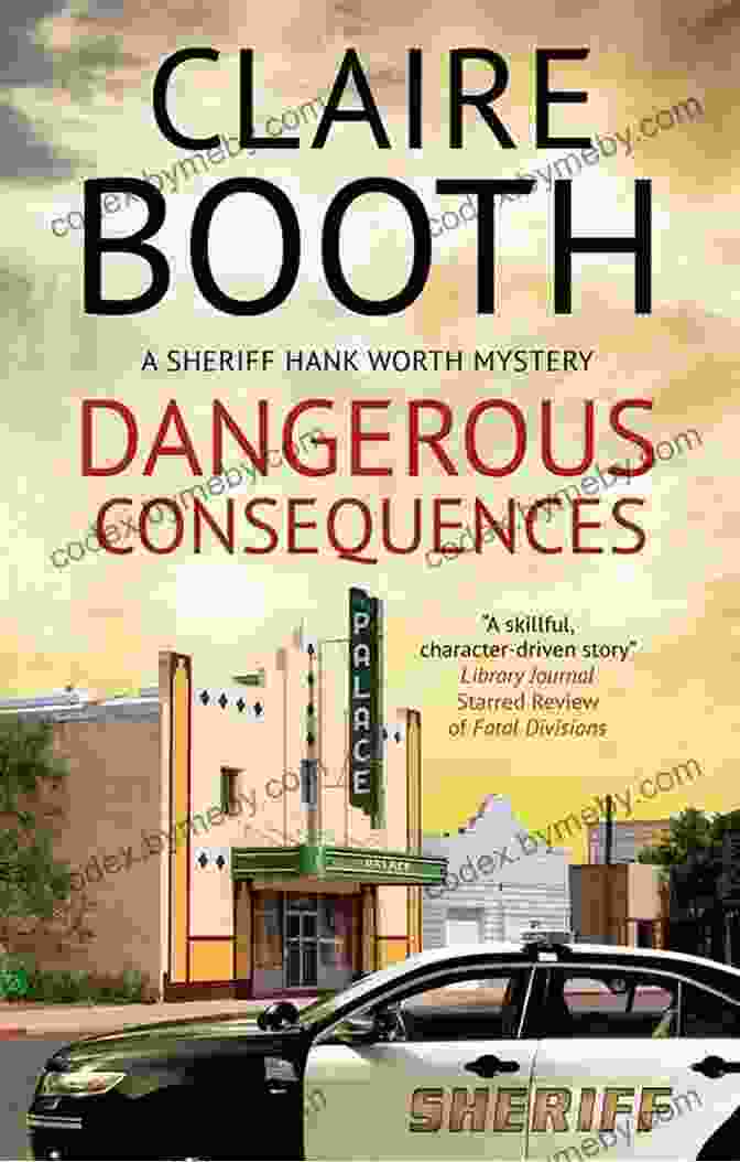 Dangerous Consequences: A Hank Worth Mystery Dangerous Consequences (A Hank Worth Mystery 5)