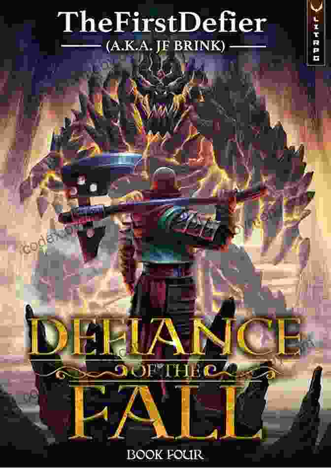 Defiance Of The Fall Book Cover With A Warrior Standing In A Tower Surrounded By Monsters Defiance Of The Fall 3: A LitRPG Adventure