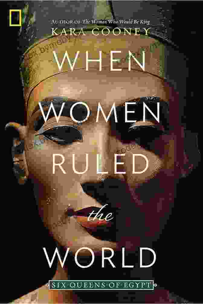 Egyptian Queens: Women Who Ruled Ancient Egypt Book Cover Featuring A Stunning Depiction Of Queen Nefertiti In Vibrant Colors 6 Egyptian Queens: Women Who Ruled Ancient Egypt