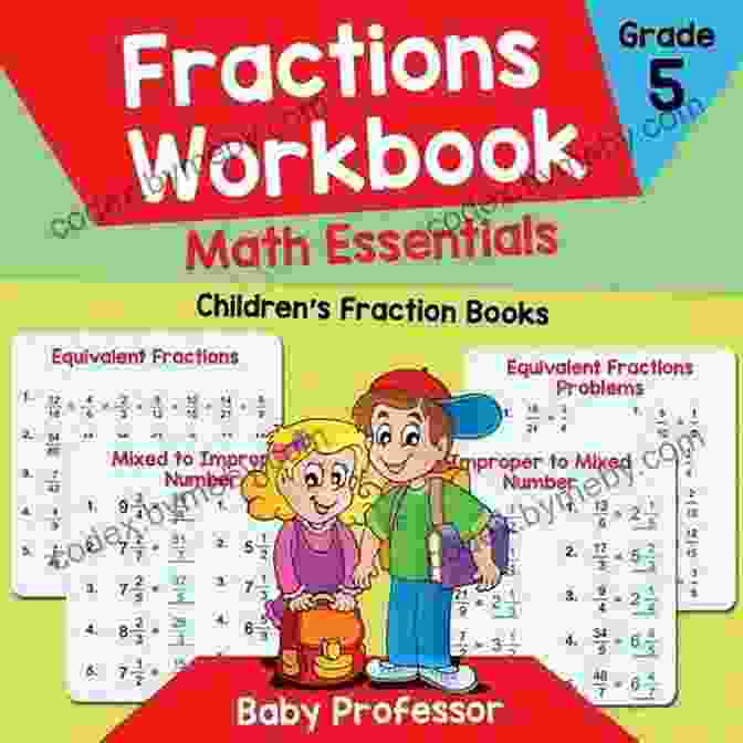 Fractions Essentials Workbook Practice Exercises Fractions Essentials Workbook With Answers (Improve Your Math Fluency)