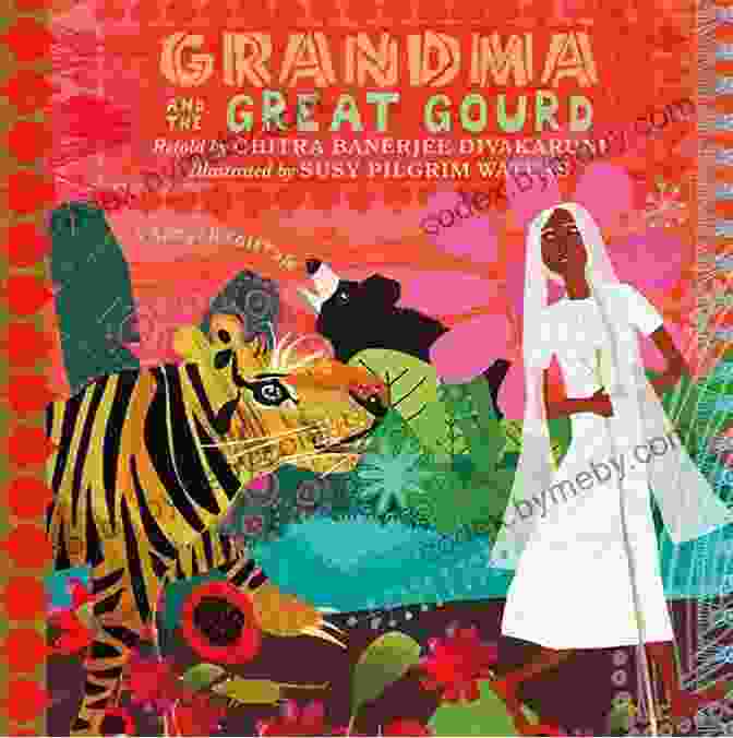 Grandma And The Great Gourd Book Cover Grandma And The Great Gourd: A Bengali Folktale