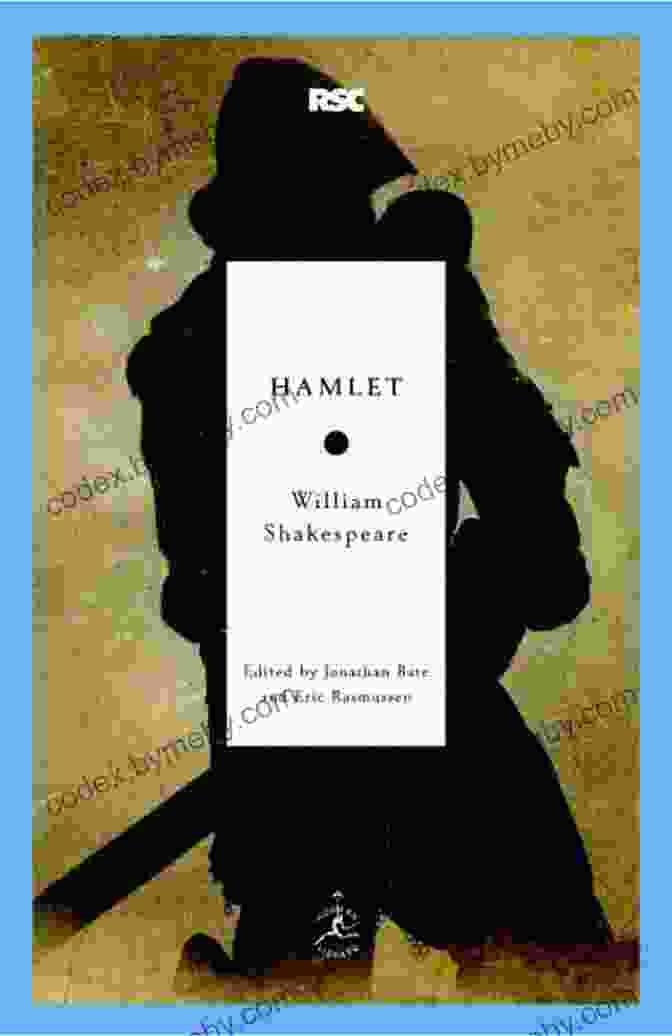 Hamlet Modern Library Classics Edition Hamlet (Modern Library Classics) William Shakespeare