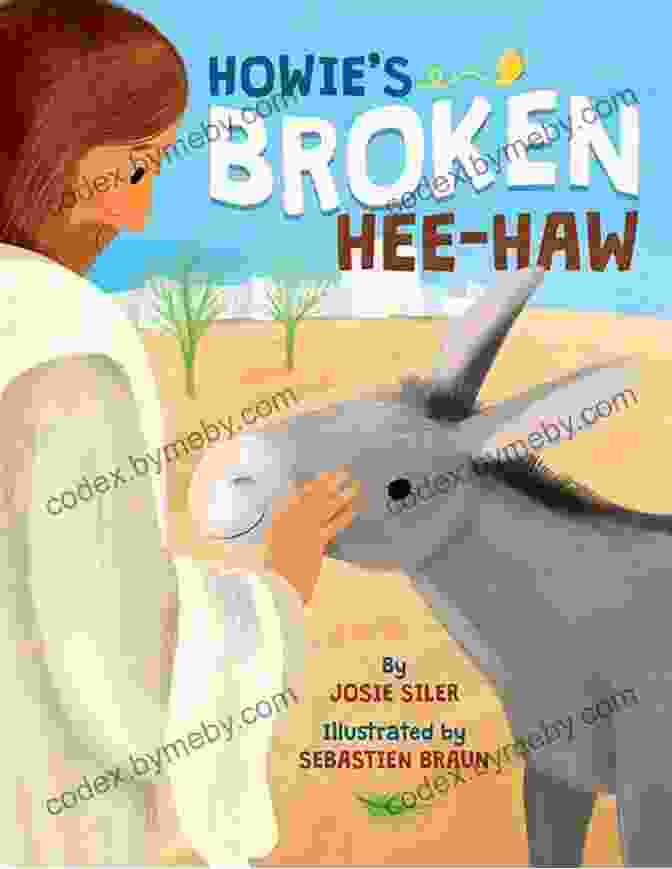 Howie Broken Hee Haw Josie Siler Book Cover Howie S Broken Hee Haw Josie Siler