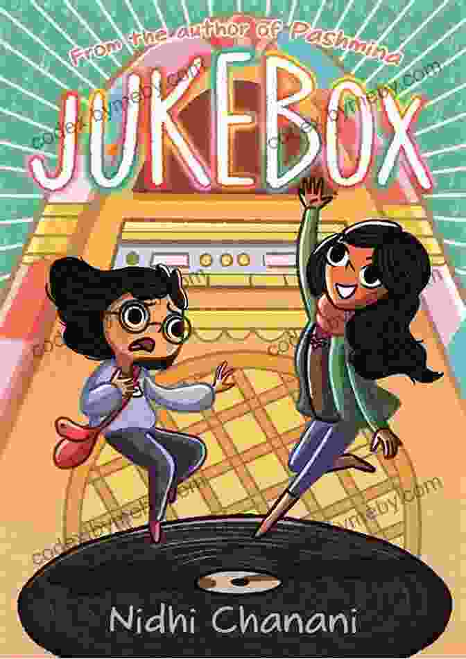 Jukebox Graphic Novel By Nidhi Chanani Jukebox Nidhi Chanani