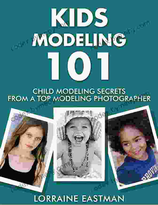 Kids Modeling 101 Book Cover By Lorraine Eastman Kids Modeling 101 Lorraine Eastman