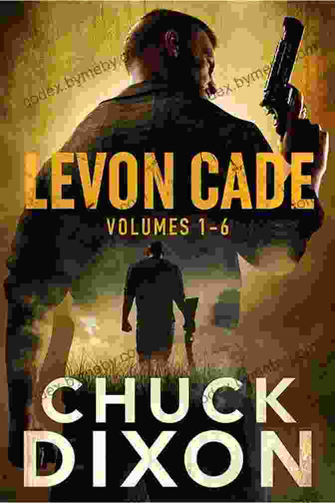 Levon Cade Book Cover, Featuring A Shadowy Figure With A Gun In His Hand Levon S Time: A Vigilante Justice Thriller (Levon Cade 7)