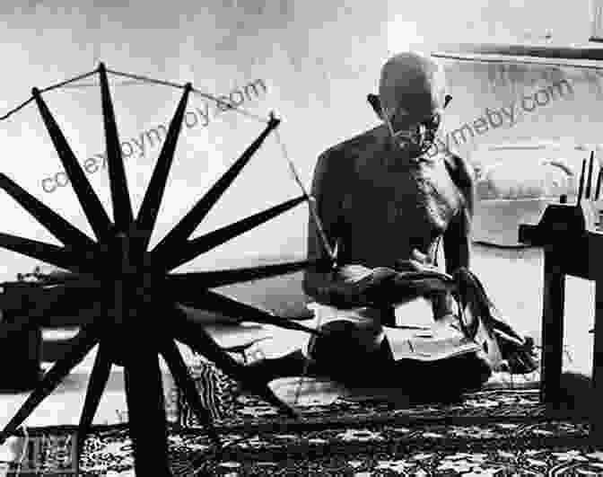 Mahatma Gandhi, A Man With A Simple Attire And Piercing Gaze, Leading A Peaceful Protest The Extraordinary Life Of Mahatma Gandhi (Extraordinary Lives)