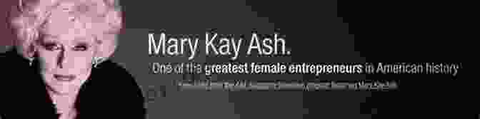 Mary Kay Ash, The Charismatic Founder Of Mary Kay Cosmetics Pass It On: What I Learned From Mary Kay Ash