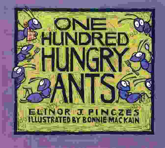 One Hundred Hungry Ants Book Cover One Hundred Hungry Ants Elinor J Pinczes