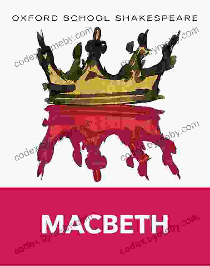 Oxford School Shakespeare Macbeth William Shakespeare Cover Oxford School Shakespeare: Macbeth William Shakespeare