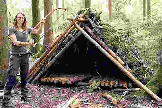 Survivor Constructing A Shelter Out Of Logs And Branches In The Forest The Ultimate Wilderness Survival Handbook: 172 Ultimate Tips Tricks (Outdoor Life)