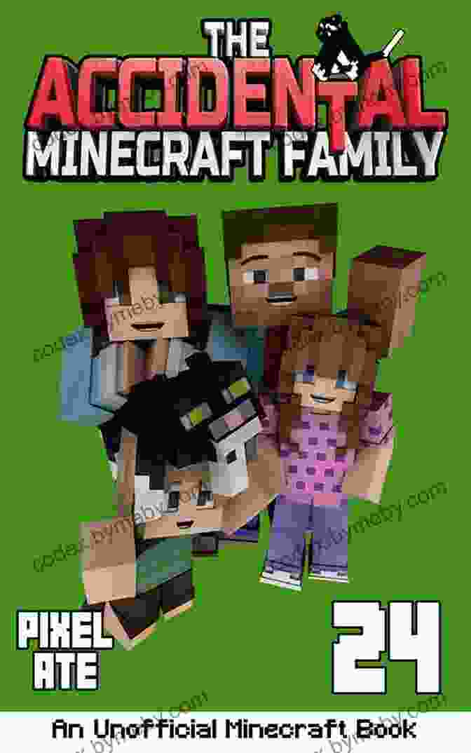 The Accidental Minecraft Family 11 Book Cover The Accidental Minecraft Family: 11