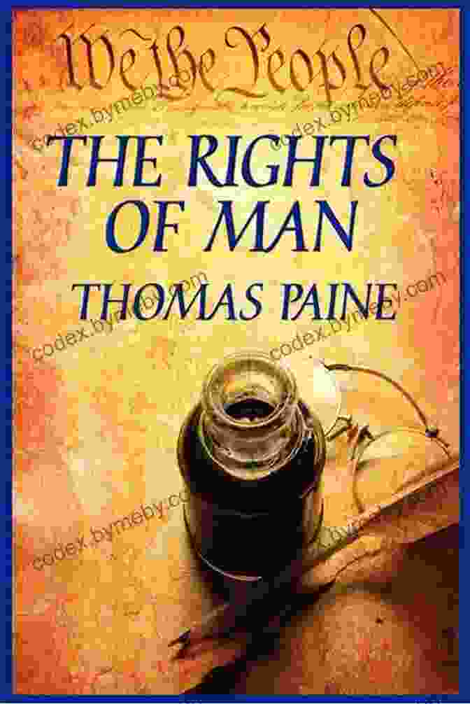 The American Revolution Thomas Paine S Rights Of Man (Books That Changed The World)