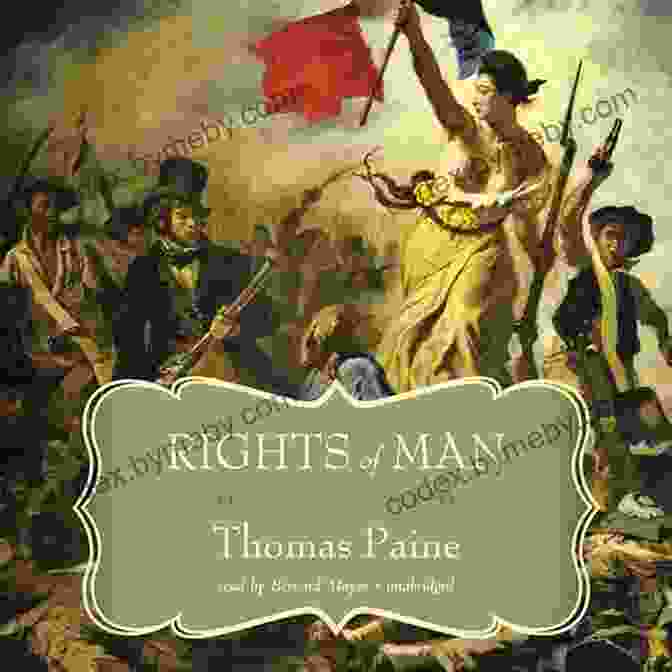 The French Revolution Thomas Paine S Rights Of Man (Books That Changed The World)