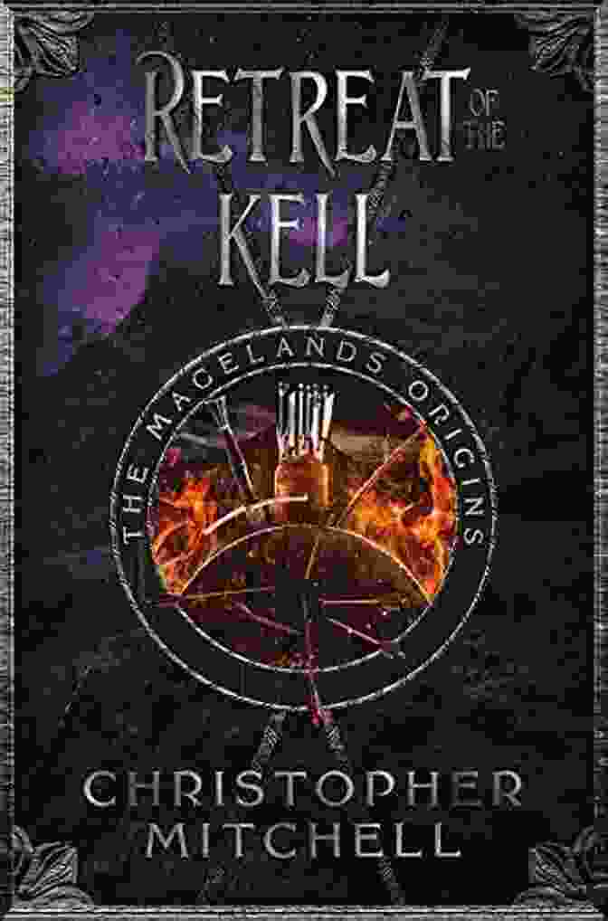 The Magelands Origins Retreat Of The Kell Book Cover The Magelands Origins: Retreat Of The Kell