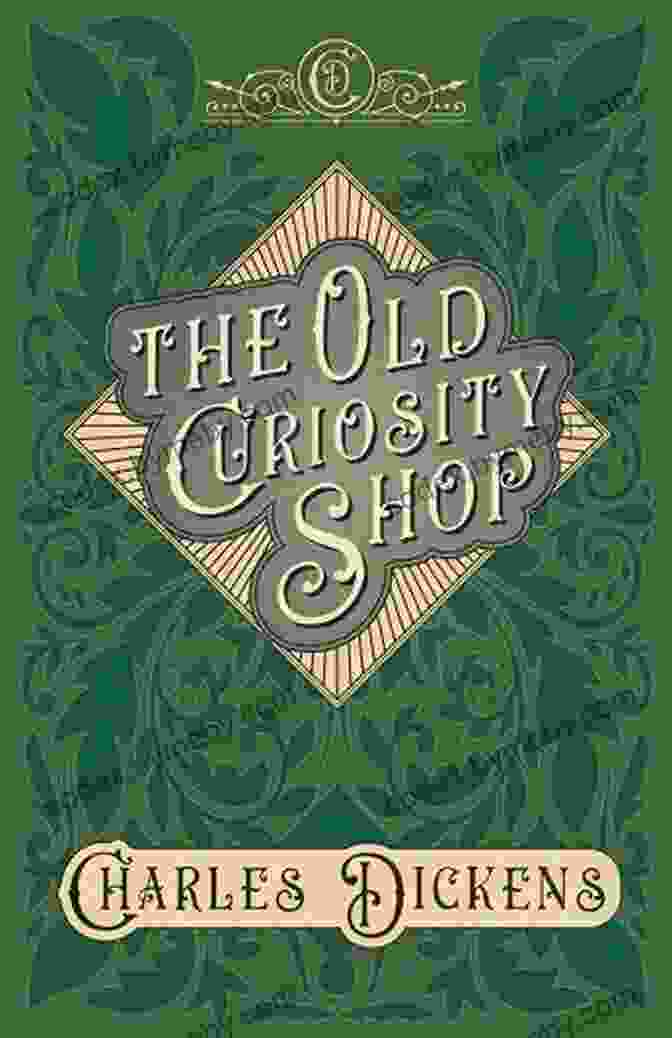 The Old Curiosity Shop Book Cover By Charles Dickens, Featuring A Young Girl And Man Standing In Front Of A Dilapidated Building The Old Curiosity Shop By Charles Dickens