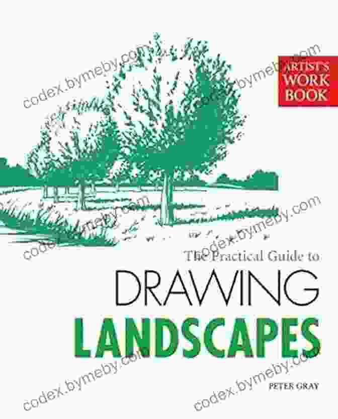 The Practical Guide To Drawing Landscapes Cover The Practical Guide To Drawing Landscapes (Artist S Workbooks)