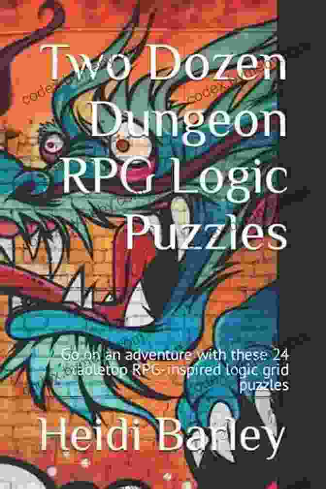 Two Dozen Dungeon RPG Logic Puzzles Book Cover Two Dozen Dungeon RPG Logic Puzzles: Go On An Adventure With These 24 Tabletop RPG Inspired Logic Grid Puzzles (RPG Puzzle Books)