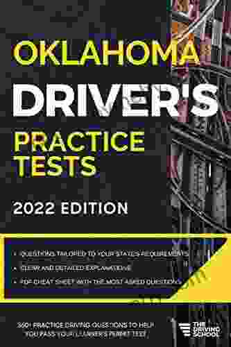 Oklahoma Driver S Practice Tests: +360 Driving Test Questions To Help You Ace Your DMV Exam (Practice Driving Tests)