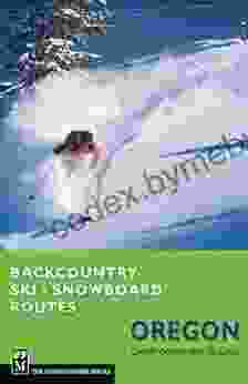 Backcountry Ski Snowboard Routes Oregon