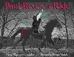 Paul Revere S Ride Henry Wadsworth Longfellow