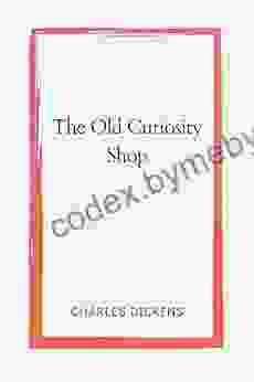 The Old Curiosity Shop By Charles Dickens