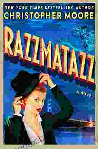 Razzmatazz: A Novel Christopher Moore