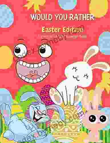 would you rather easter edition Try Not to Laugh Challenge Book: Funny and hilarious Questions for kids toddlers