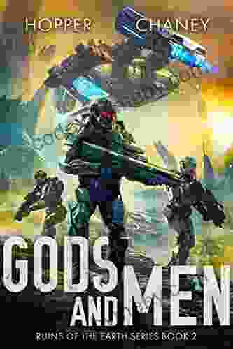 Gods and Men (Ruins of the Earth 2)