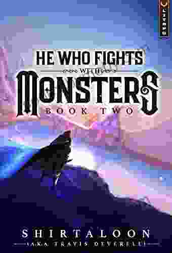 He Who Fights With Monsters 2: A LitRPG Adventure